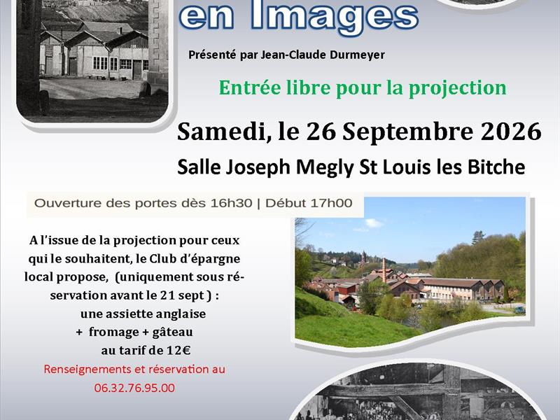 150 Ans d’histoire en images Saint-Louis-lès-Bitche