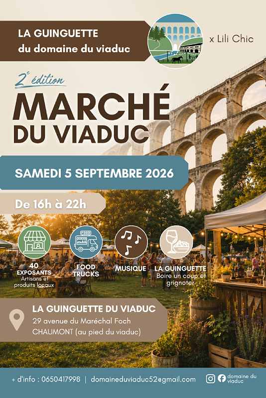2e édition du marché du Viaduc  Chaumont