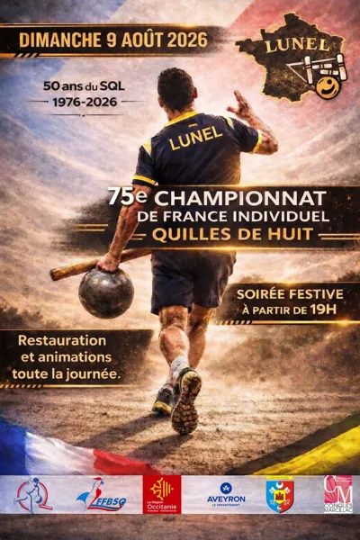 75ème Championnat de France individuel Quilles de Huit Saint-Félix-de-Lunel