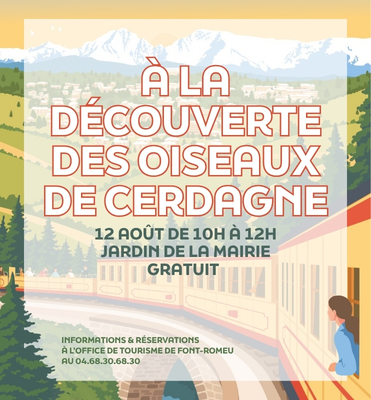 À LA DÉCOUVERTE DES OISEAUX DE CERDAGNE MERCREDI 12 AOÛT  Font-Romeu-Odeillo-Via