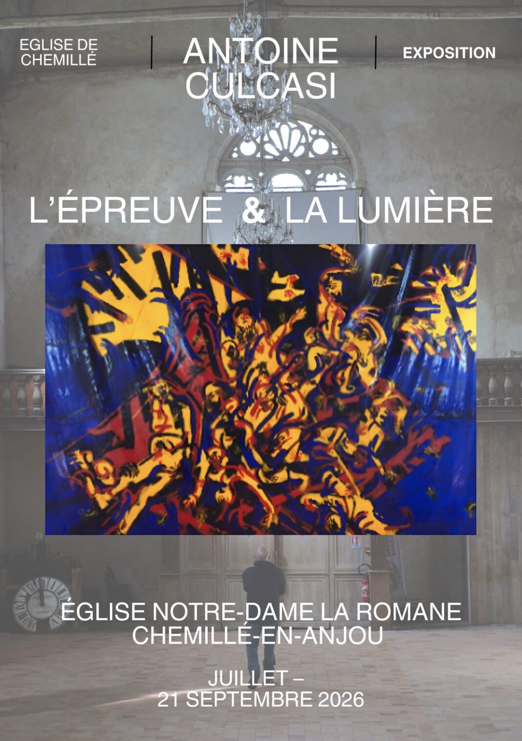 L’épreuve et la lumière Chemillé en Anjou Chemillé en Anjou