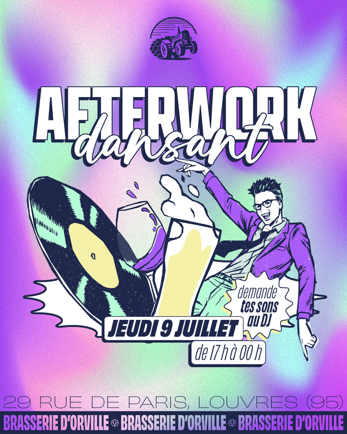 Afterwork Dansant, Brasserie d’Orville, Louvres