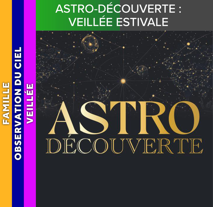 ALPES AZUR MERCANTOUR – Astro-découverte : veillée estivale, Plateau du Garibeuil, Péone