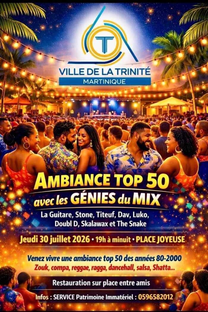 Ambiance top 50 Trinité