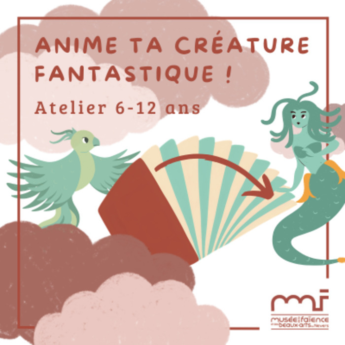 Anime ta créature fantastique ! CIAP (Centre d'interprétation de l'Architecture et du Patrimoine) Nevers
