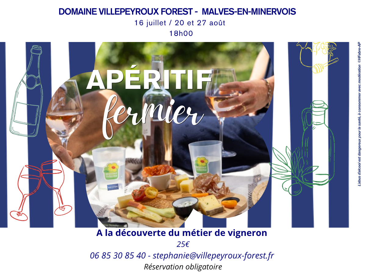 APÉRITIF FERMIER A LA DÉCOUVERTE DU MÉTIER DE VIGNERON Villepeyroux Malves-en-Minervois 2026-07-16