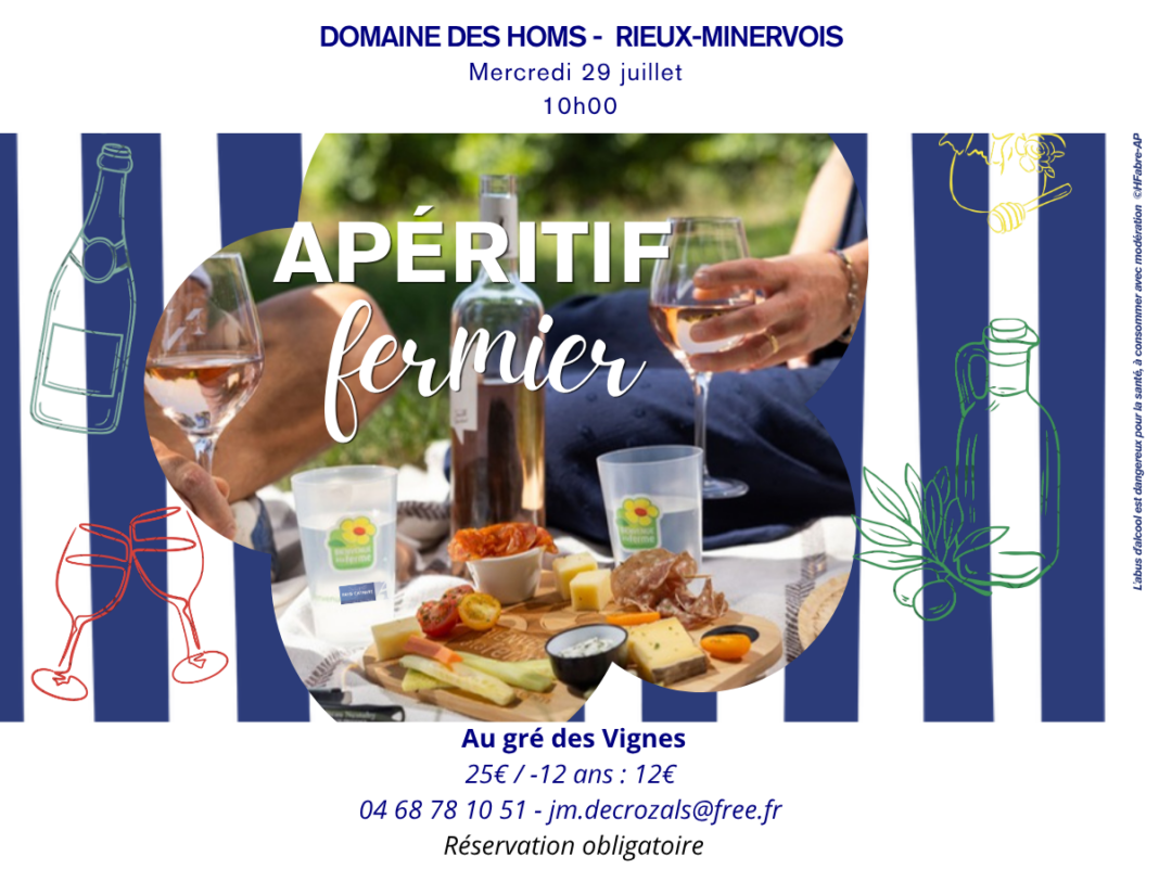 APÉRITIF FERMIER AU GRÉ DES VIGNES Rieux-Minervois