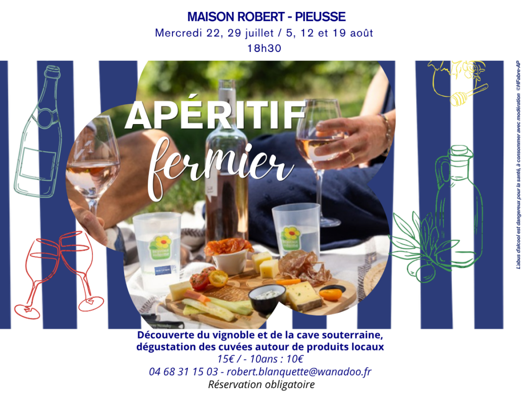 APÉRITIF FERMIER DÉCOUVERTE DU VIGNOBLE ET DE LA CAVE SOUTERRAINE, DÉGUSTATION DES CUVÉES AUTOUR DE PRODUITS LOCAUX  Pieusse