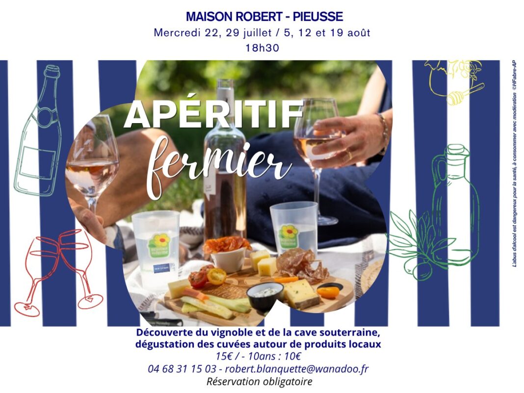 APÉRITIF FERMIER DÉCOUVERTE DU VIGNOBLE ET DE LA CAVE SOUTERRAINE Pieusse