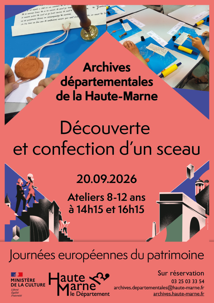Atelier 8-12 ans « Découverte et confection d&rsquo;un sceau », Archives départementales de la Haute-Marne, Chamarandes-Choignes
