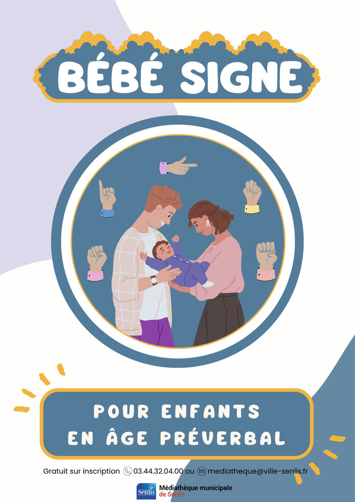 Atelier Bébé signe, Médiathèque municipale de Senlis, Senlis