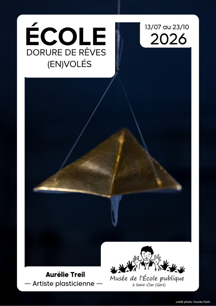 Atelier créatif : « École, Dorure de rêves (en)volés », Musée de l’École publique, Saint-Clar