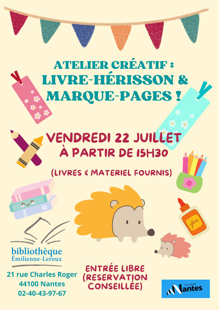 Atelier Créatif : Livre-hérisson & Marque-pages !, Bibliothèque associative Emilienne-Leroux, Nantes