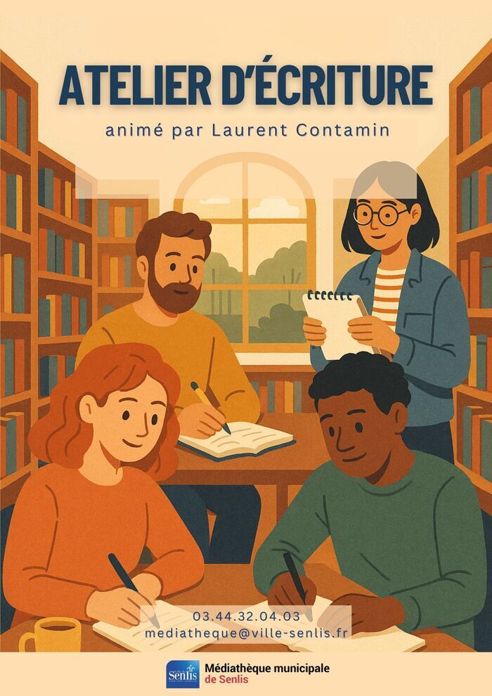 Atelier d'écriture - adultes Médiathèque municipale de Senlis Senlis
