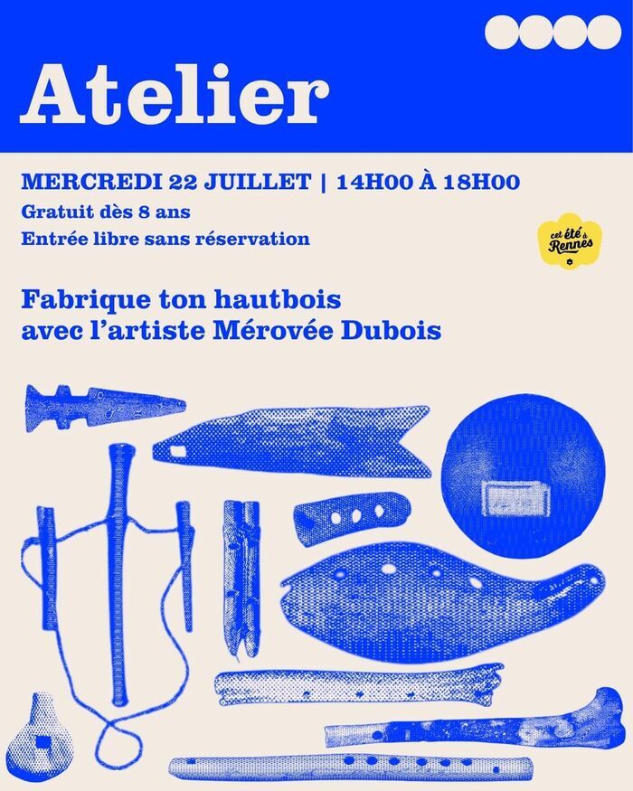 Atelier fabrique ton hautbois avec l’artiste Mérovée Dubois Basalt Rennes