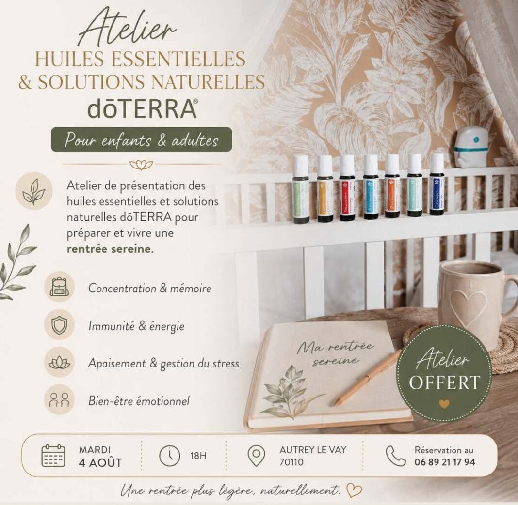 Atelier huiles essentielles et solutions naturelles Autrey-le-Vay