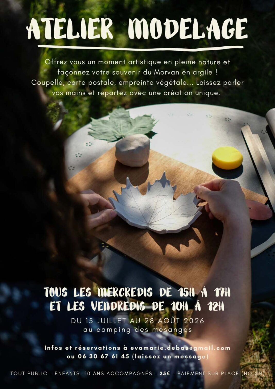 Atelier modelage Lac des Settons rive gauche, l’Huis Gaumont Montsauche-les-Settons