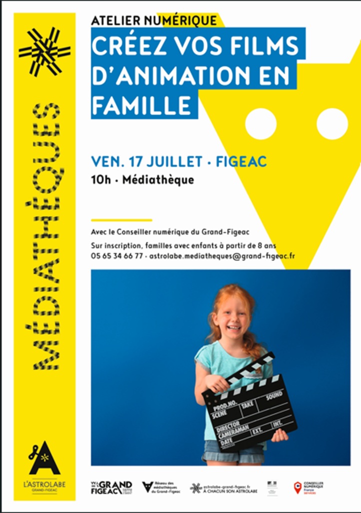 Atelier numérique créez vos films d’animation en famille, Médiathèque de Figeac Figeac
