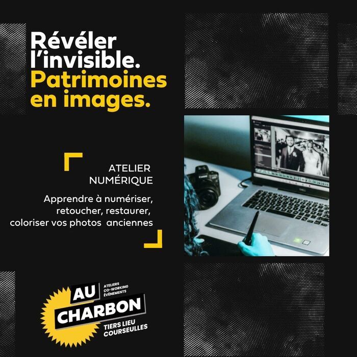 Atelier numérique : révéler l’invisible, patrimoines en images, Au Charbon Tiers Lieu, Courseulles-sur-Mer