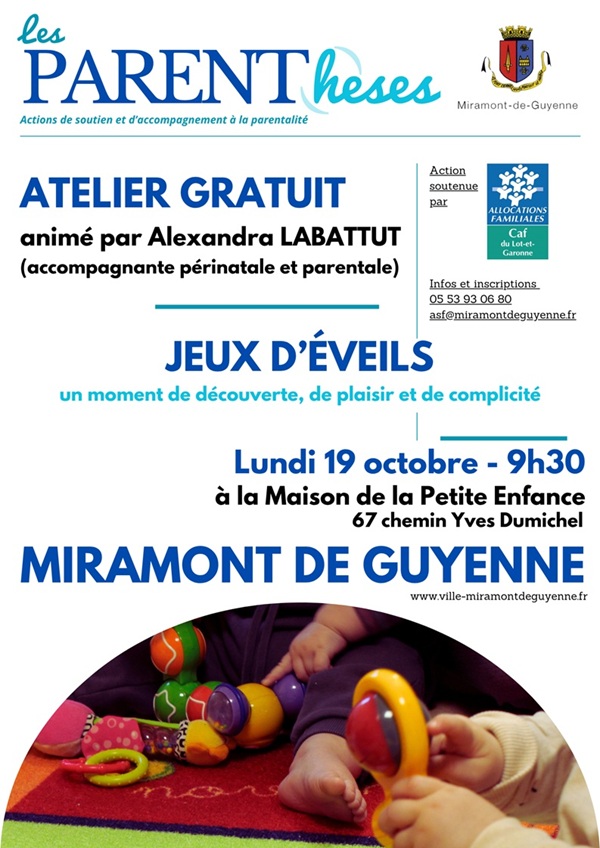 Atelier parenthèse Jeux d&rsquo;éveils Maison de la Petite Enfance Miramont-de-Guyenne