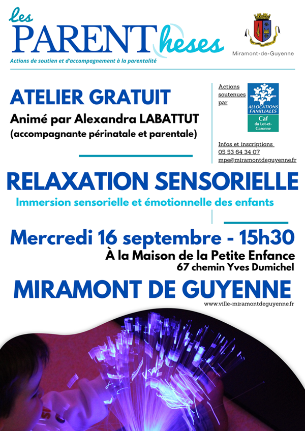 Atelier parenthèse Relaxation sensorielle Maison de la Petite Enfance Miramont-de-Guyenne