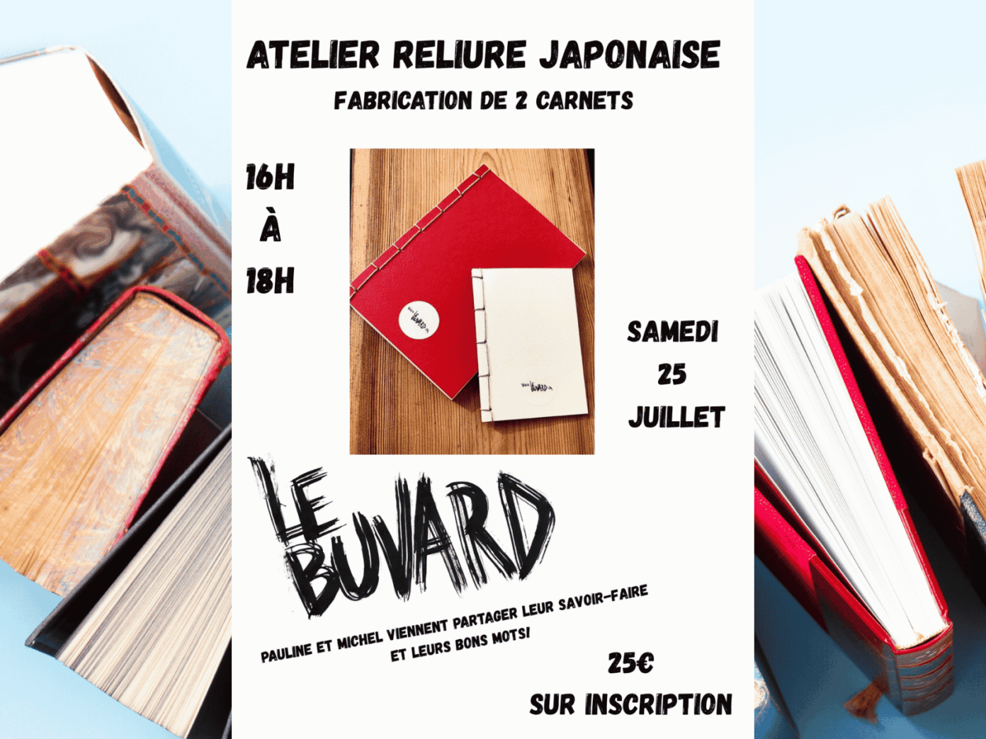 Atelier reliure japonaise avec les éditions du Buvard Librairie la folie en tête La Réole