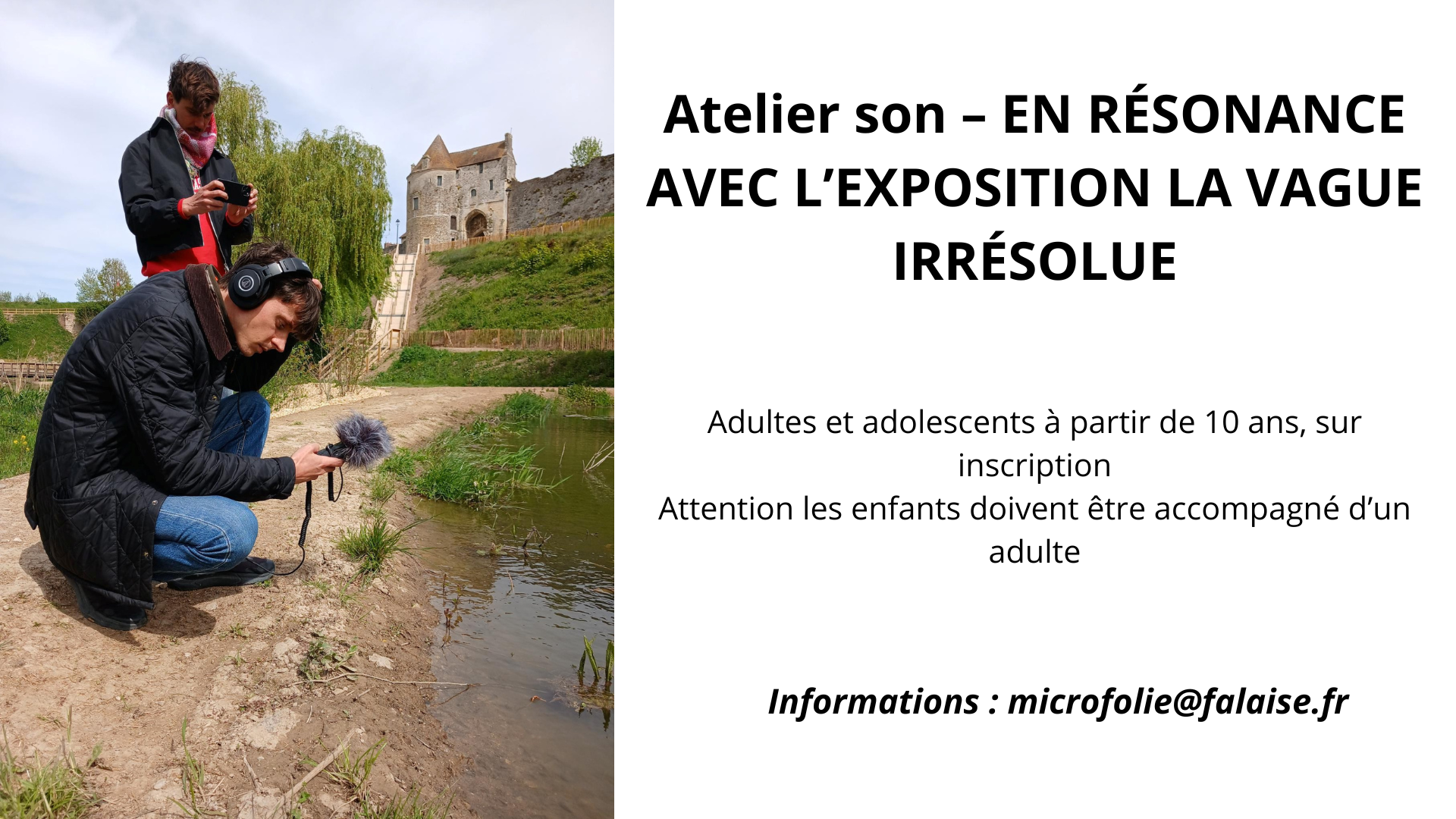 Atelier son EN RÉSONANCE AVEC L’EXPOSITION LA VAGUE IRRÉSOLUE Boulevard de la Libération Falaise 2026-07-29