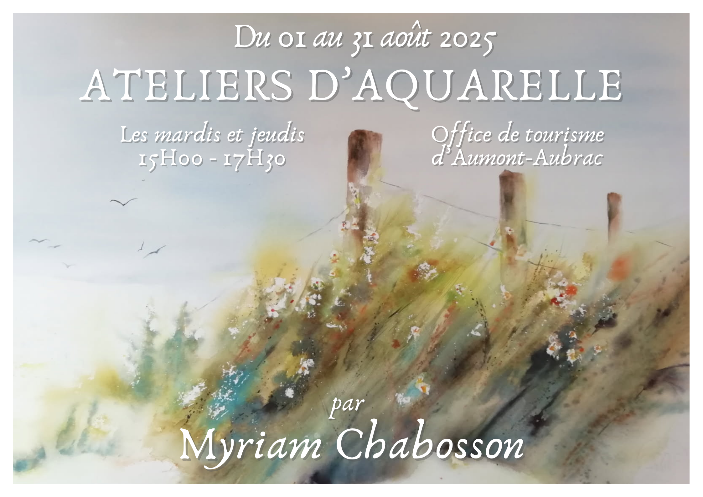 ATELIERS D'AQUARELLE Aumont-Aubrac Peyre en Aubrac 2026-08-04