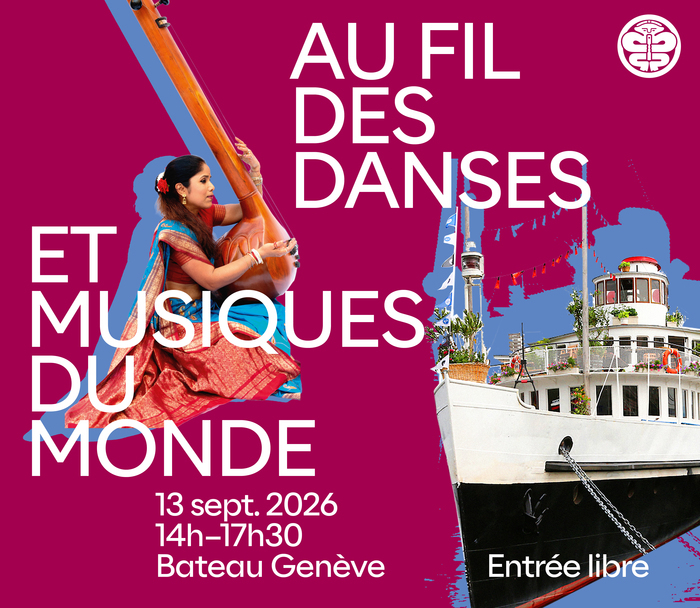 Au fil des danses et musiques du monde, Bateau Genève, Genève