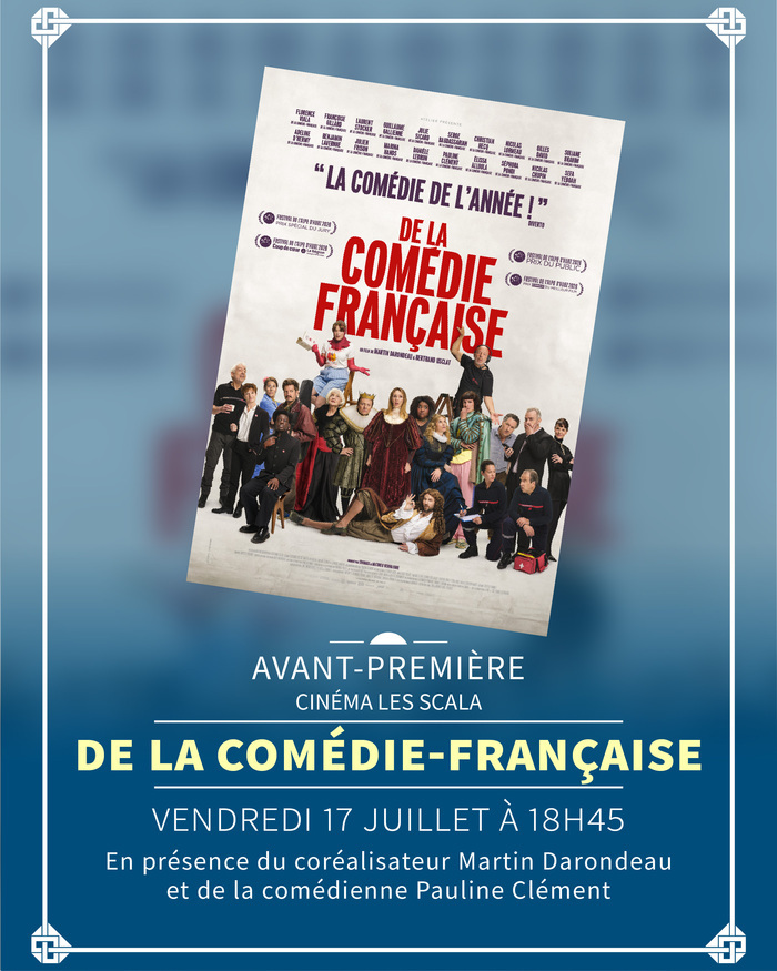 Avant-première DE LA COMÉDIE-FRANÇAISE, Les Scala, Genève