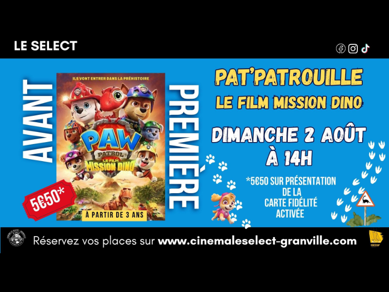 Avant-première Pat’patrouille mission dino Granville