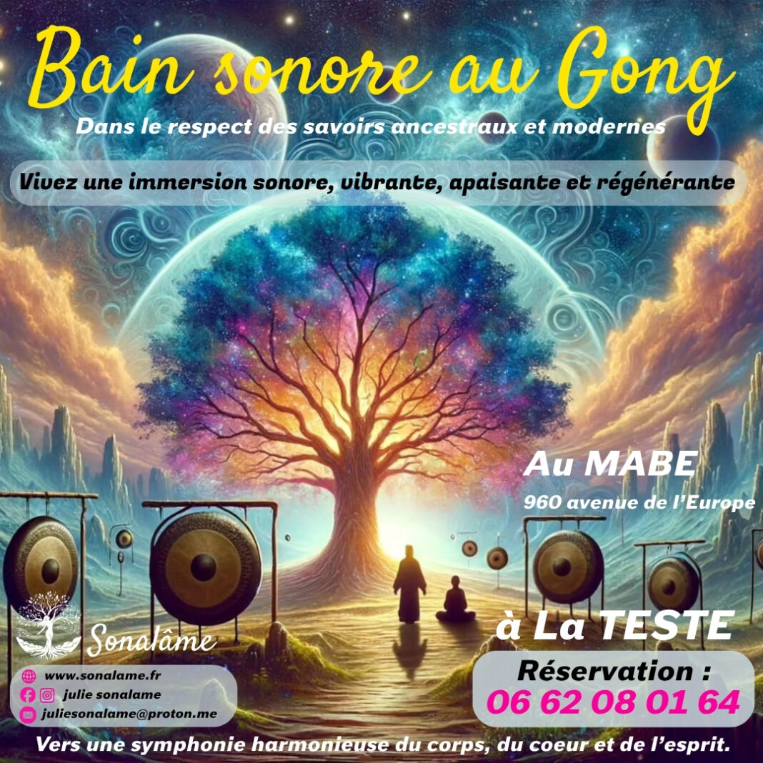 Bain sonore au Gong MABE La Teste-de-Buch