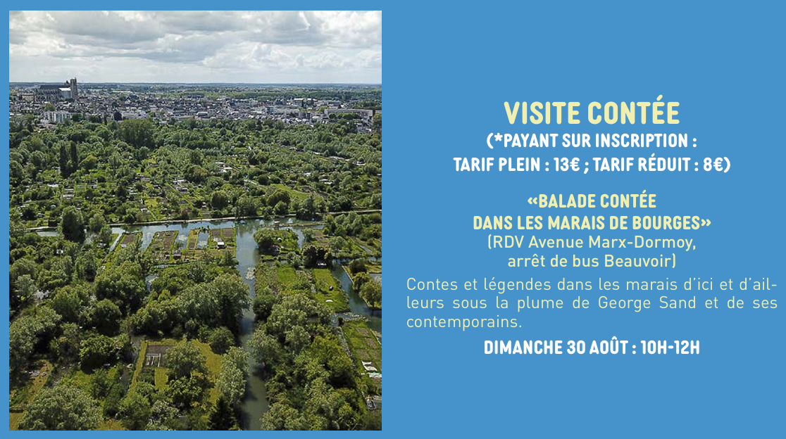 Balade Contée Dans Les Marais de Bourges Marais des Prébendes Bourges 2026-08-30