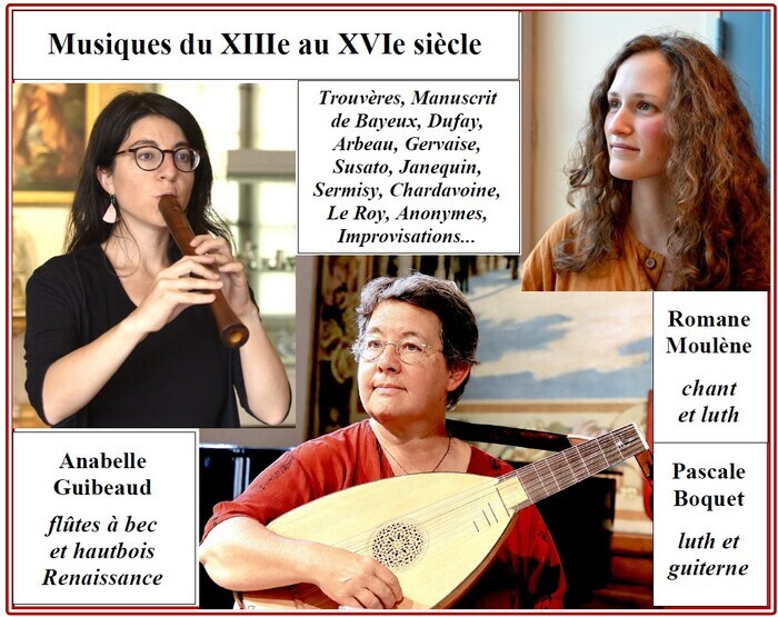 Ballades musicales du XIIIᵉ au XVIᵉ siècle, Château de Forges, Concremiers