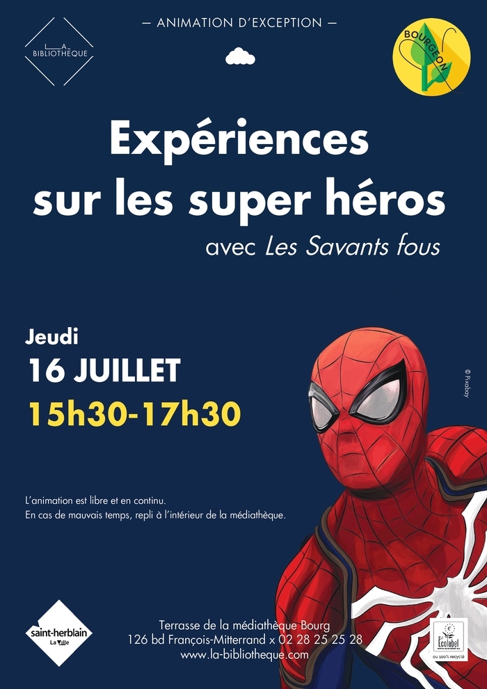 Bourgeon – Expériences sur les super héros Médiahèque Bourg Saint-Herblain