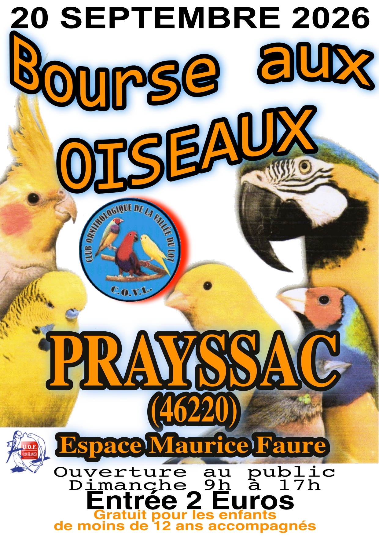 Bourse aux oiseaux exotiques 38 Rue de la République Prayssac 2026-09-20