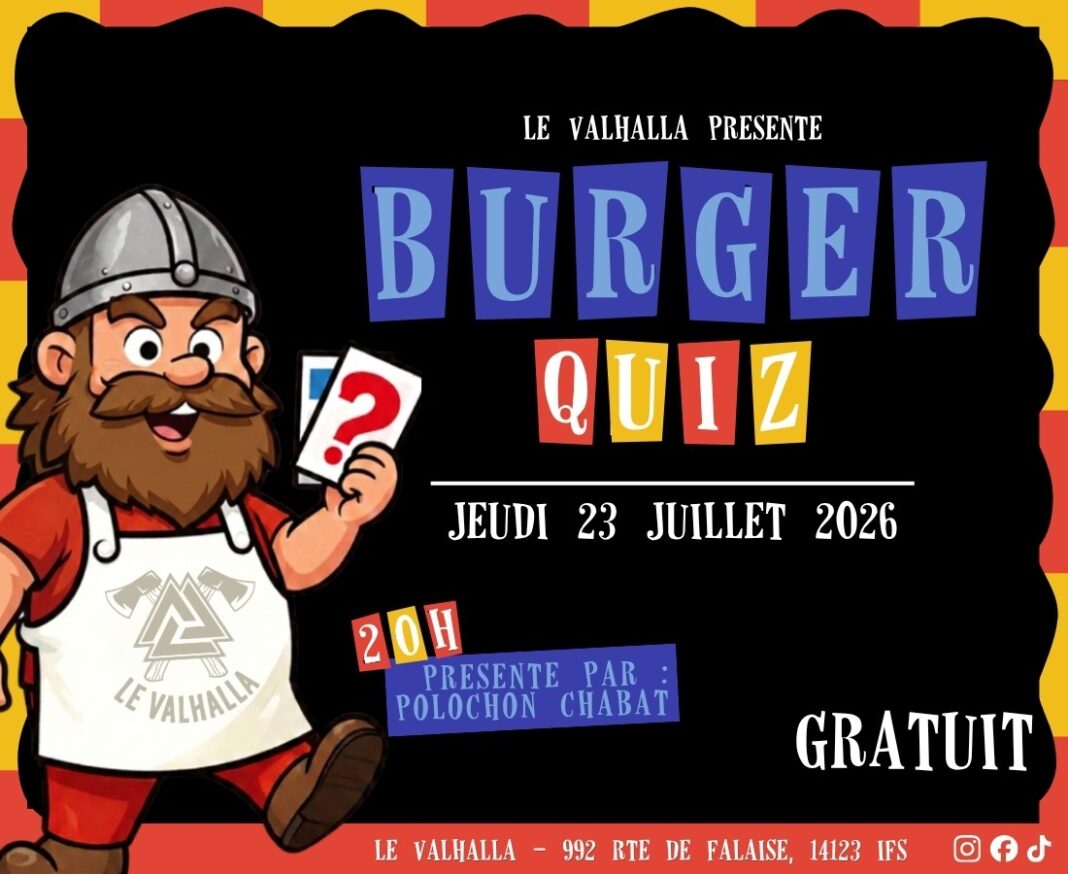 Burger Quiz Géant Le Valhalla Ifs