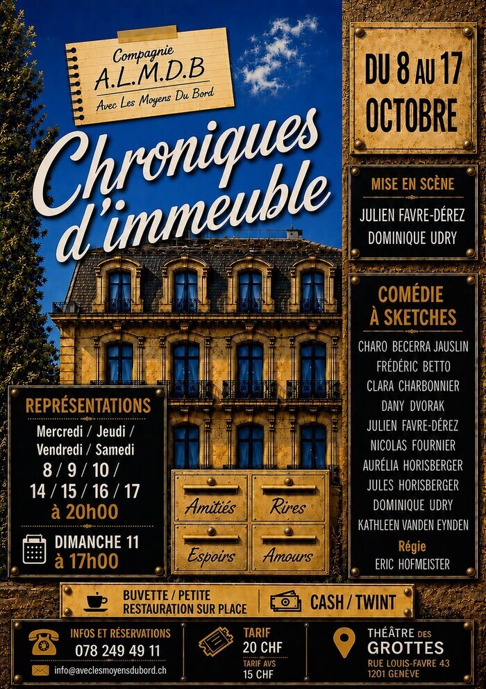 Chroniques d'Immeuble Théâtre des Grottes Genève