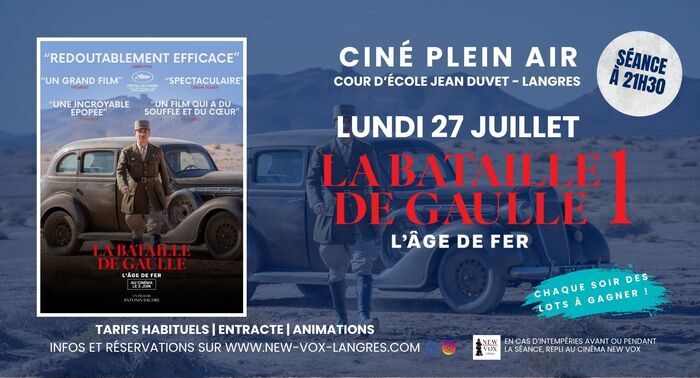 Ciné Plein Air : « La bataille De Gaulle : L’âge de Fer », Le New Vox, Langres