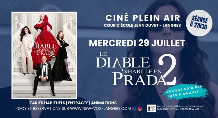 Ciné Plein Air : « Le diable s&rsquo;habille en prada 2 », Le New Vox, Langres