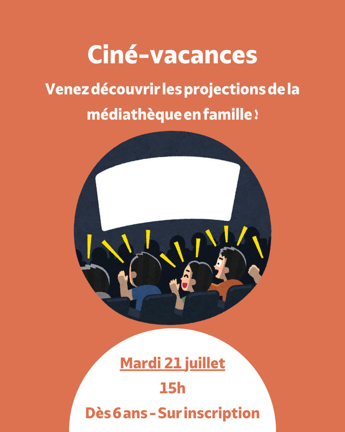 Ciné vacances, Salle de l&rsquo;Auditorium, Le Bouscat