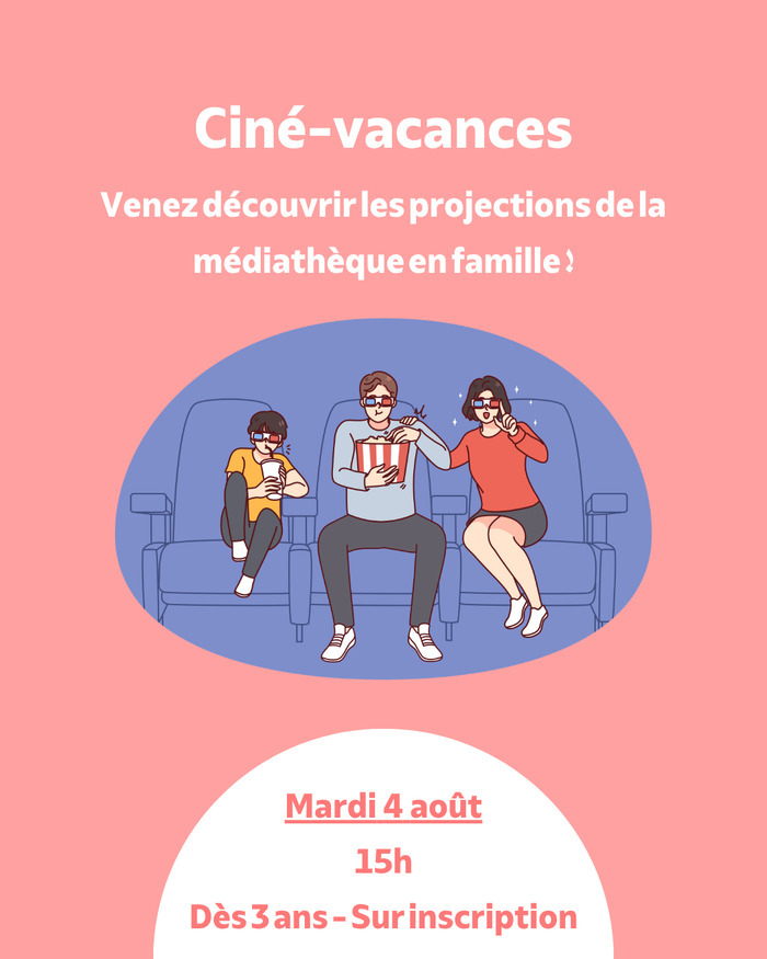 Ciné vacances, Salle de l&rsquo;Auditorium, Le Bouscat