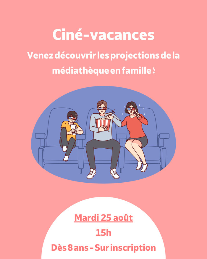 Ciné vacances, Salle de l&rsquo;Auditorium, Le Bouscat
