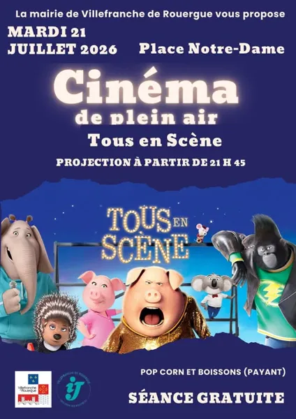 Cinéma en plein air Tous en scène !  Villefranche-de-Rouergue
