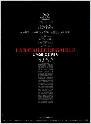 Cinéma La Bataille De Gaulle L’âge de fer Saint-Affrique