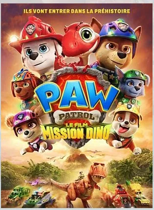 Cinéma La Pat&rsquo; Patrouille le Film Mission Dino  Saint-Affrique