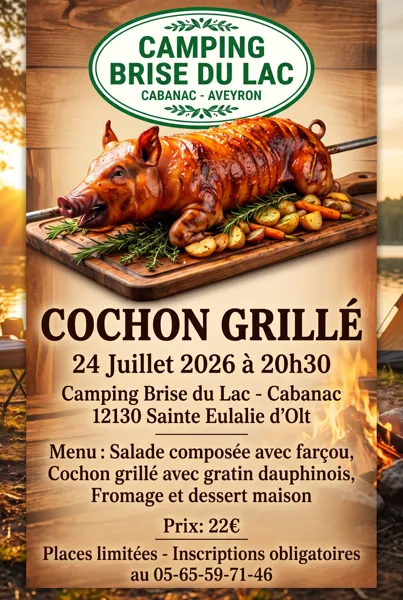 Cochon grillé au Camping Brise du Lac Sainte-Eulalie-d’Olt