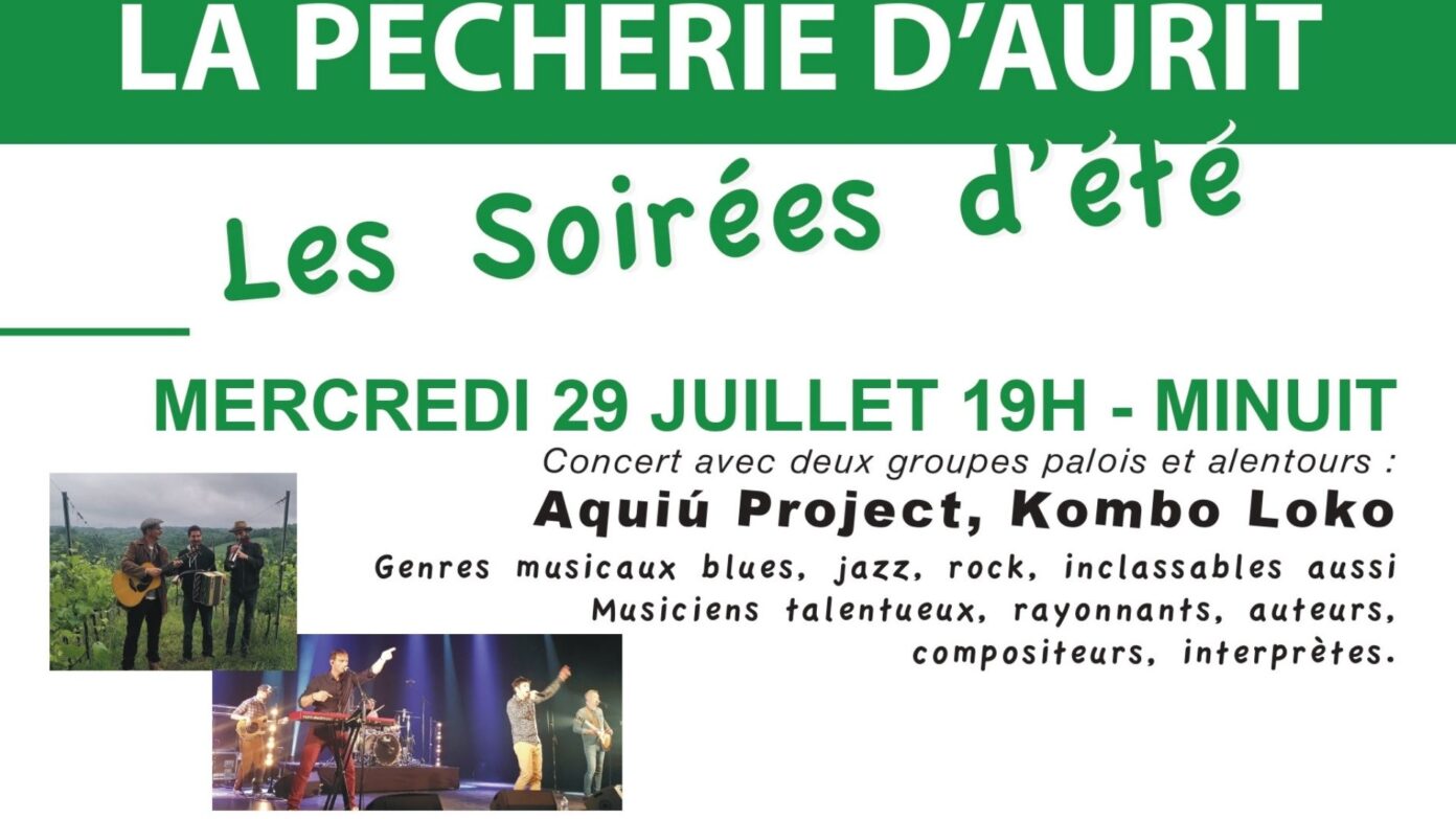 Concert Aquiu Projet et Kombo Loko La pêcherie d&rsquo;Aurit Hagetaubin