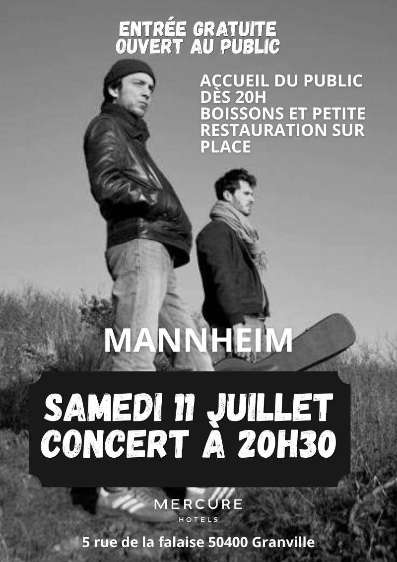 Concert avec Mannheim Hôtel Mercure Granville Le Grand Large Granville