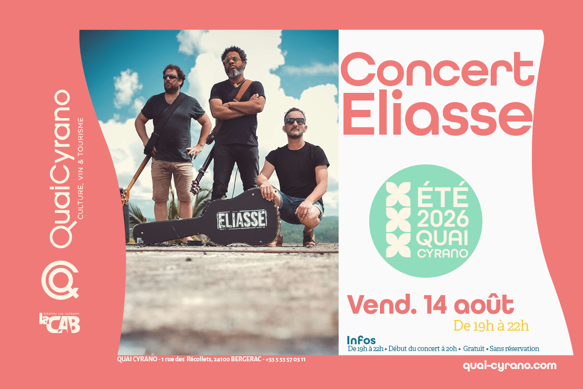 Concert Eliasse Quai Cyrano Bergerac